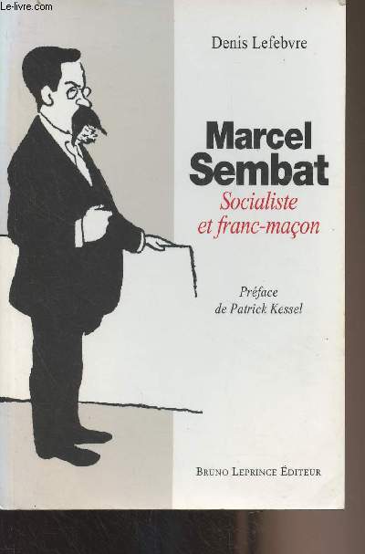 Marcel Sembat, socialiste et franc-maon