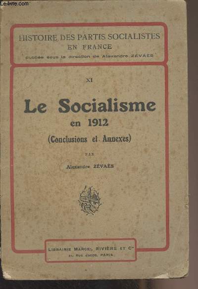 Le socialisme en 1912 (Conclusions et Annexes) - 