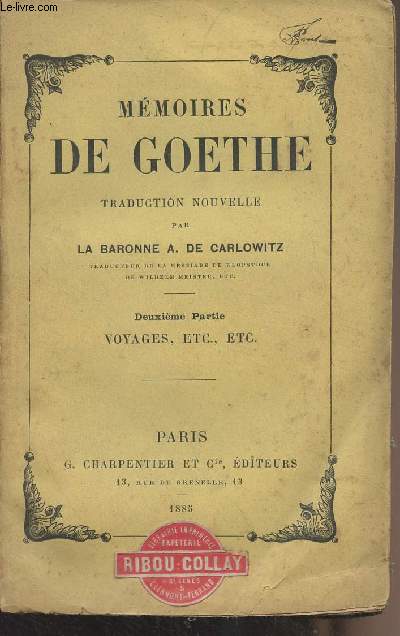 Mmoires de Goethe - Deuxime partie : Voyages, campagne de France et annales