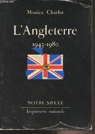 L'Angleterre 1945-1980 - 