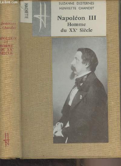 Napolon III homme du XXe sicle