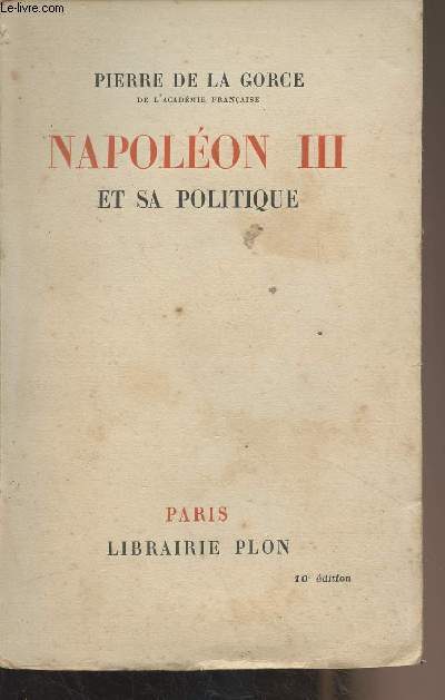 Napolon III et sa politique