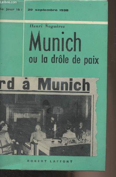 Munich ou la drle de paix - 