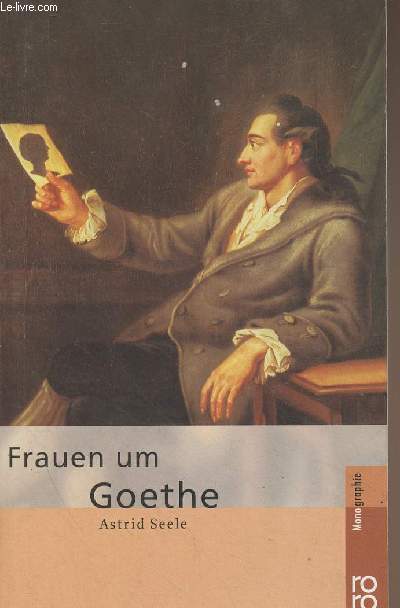 Frauen um Goethe - 