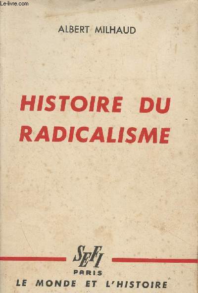 Histoire du radicalisme - 