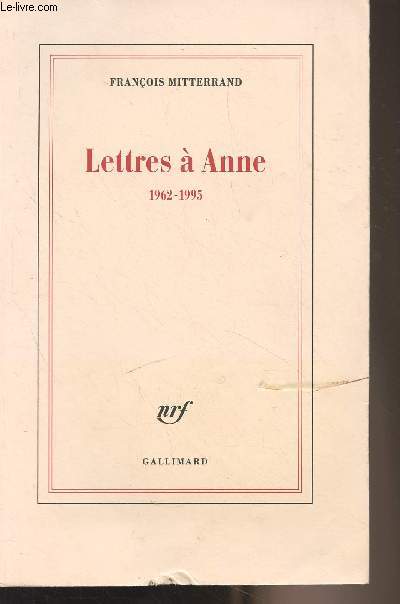 Lettres  Anne 1962-1995