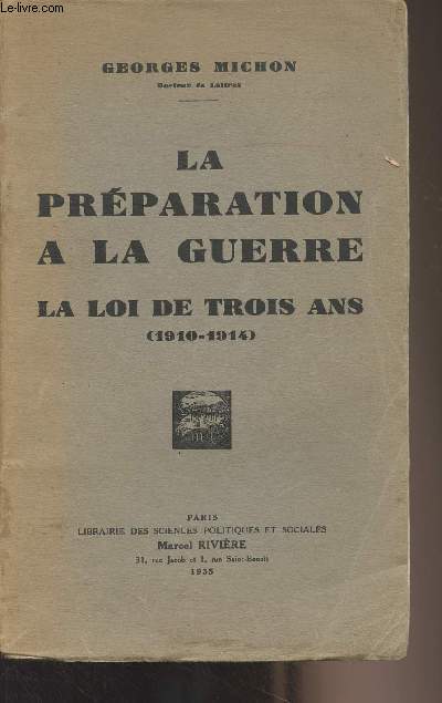 La prparation  la guerre - La loi de trois ans (1910-1914)