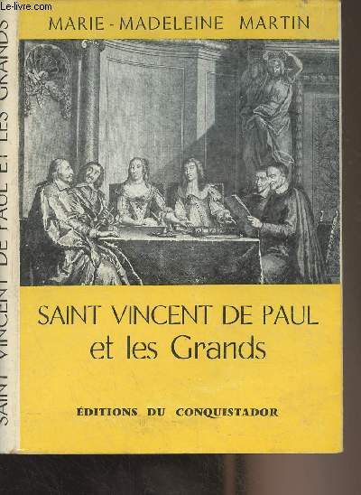 Saint Vincent de Paul et les Grands
