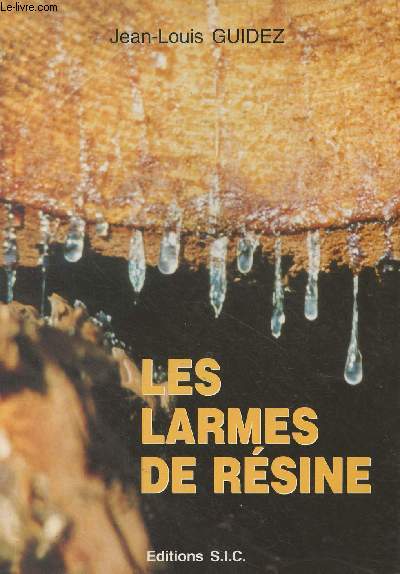 Les larmes de rsine