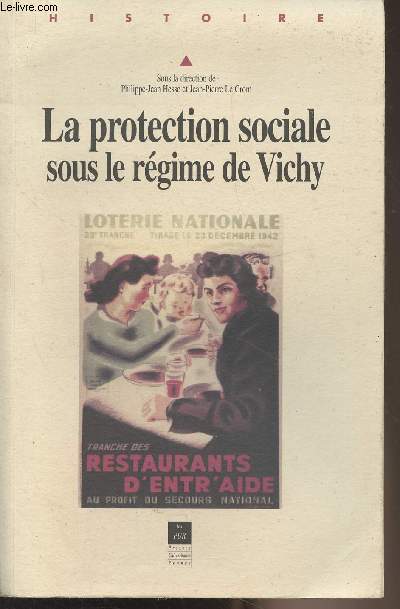 La protection sociale sous le rgime de Vichy - Collection 
