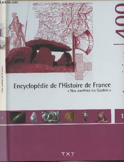 Encyclopdie de l'Histoire de France - Vol.1 : 