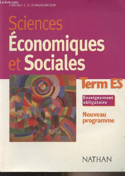 Sciences conomiques et sociales - Terminale ES - Nouveau programme