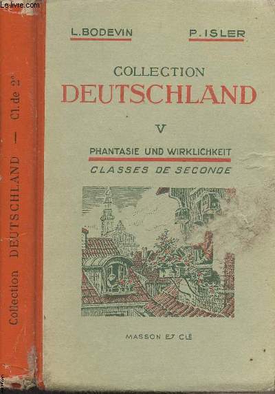 Collection Deutschland - V - Phantasie und wirklichkeit - Classes de seconde