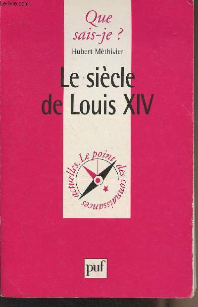 Le sicle de Louis XIV - 