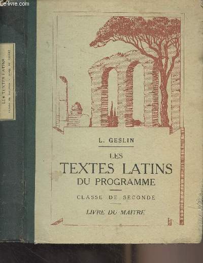 Les textes latins du programme - Classe de seconde - Livre du Matre