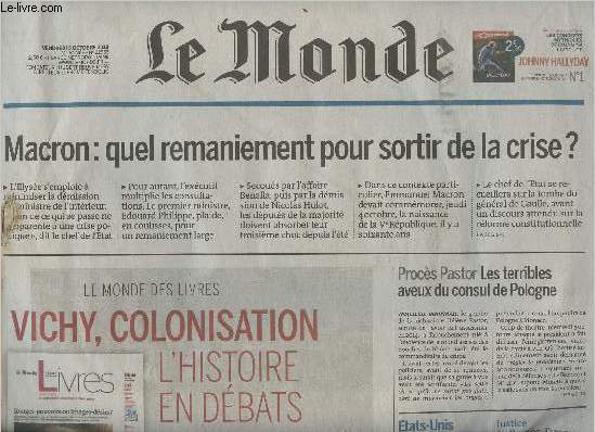 Le Monde n22933 74e anne - Vendredi 5 Oct. 2018 - Macron : quel remaniement pour sortir de la crise ? - Procs Pastor : Les terribles aveux du consul de Pologne - Etats-Unis : Donald Trump, millionnaire  8 ans - Justice : La France, l'une des dernires