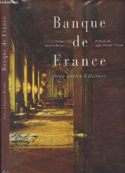 Banque de France, deux sicles d'histoire