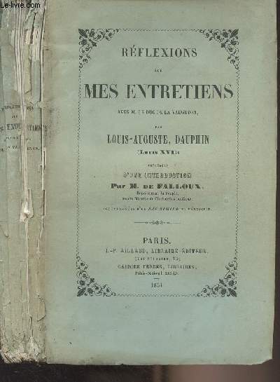 Rflexions sur mes entretiens avec M. Le Duc de la Vauguyon