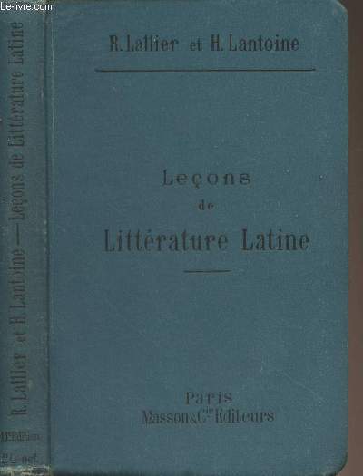 Leons de littrature latine - Histoire littraire (11e dition)