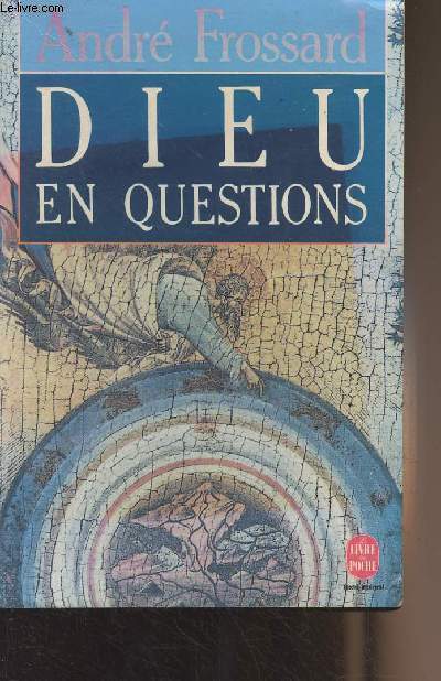 Dieu en questions - 