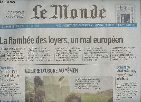 Le Monde n22951 74e anne - Vendredi 26 oct. 2018 - La flambe des loyers, un mal europen - Guerre d'usure au Ymen - Etats-Unis : Des colis pigs visent des figures dmocrates - Bygmalion : Nicolas Sarkozy renvoy devant le tribunal - Macron face  l