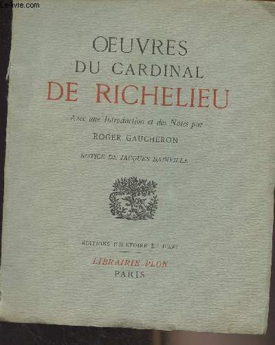 Oeuvres du Cardinal de Richelieu