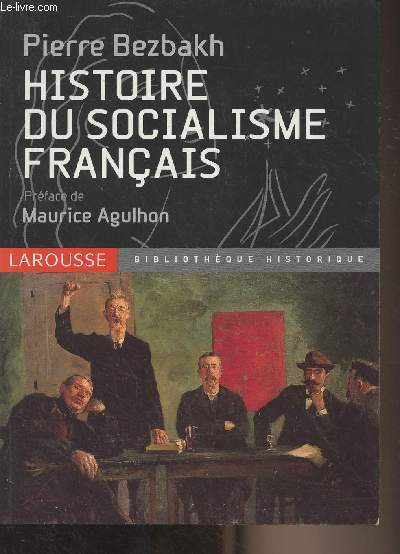 Histoire du socialisme franais - 