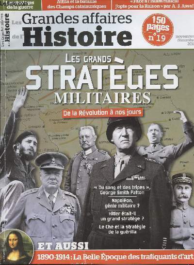 Les Grandes affaires de l'Histoire n19 Nov. dc. 2015 - Les grands stratges militaires, de la Rvolution  nos jours - 