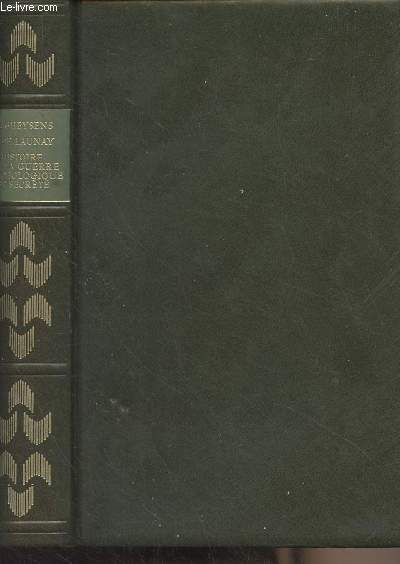 Histoire de la Guerre psychologique et secrte (1939-1963) - Collection 