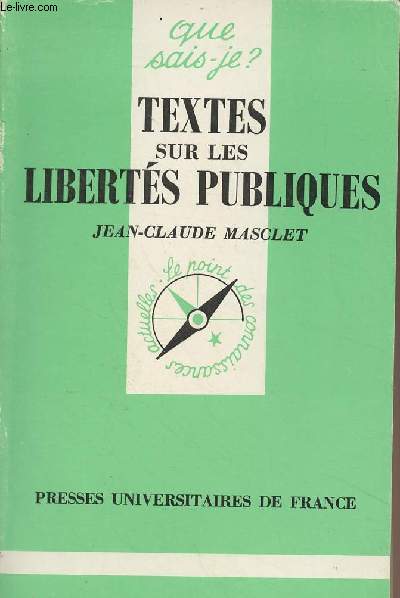 Textes sur les liberts publiques - 