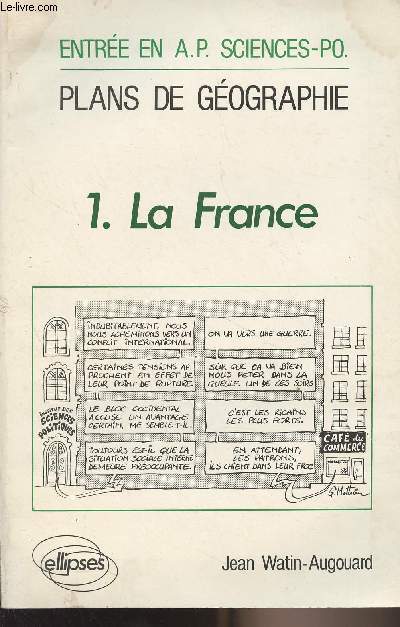 Plans de gographie - 1. La France - Entre en A.P. Sciences-Po