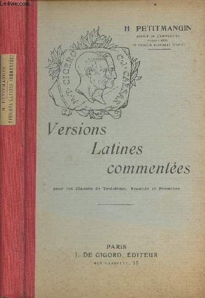 Versions latines commentes pour les classes de troisime, seconde et premire - 6e dition