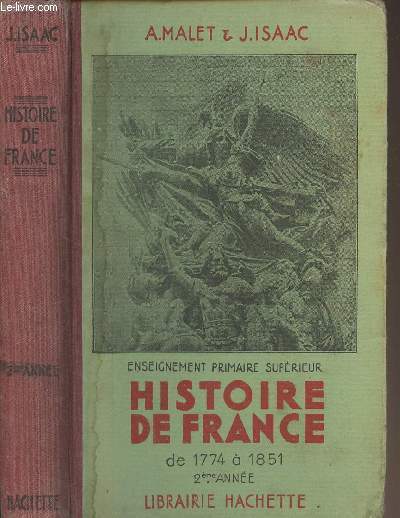 Histoire de France de 1774  1851 (2e anne) - Enseignement primaire suprieur