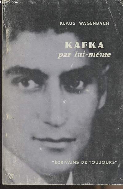 Kafka par lui-mme - 