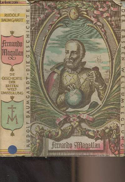 Fernando Magallan (Die geschichte der ersten Weltumseglung)
