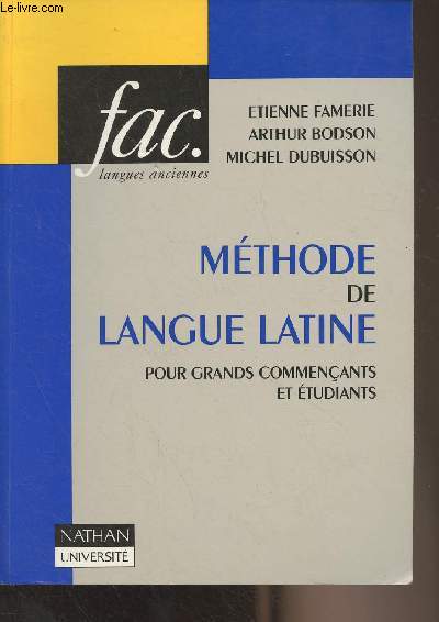 Mthode de langue latine pour grands commenants et tudiants - 
