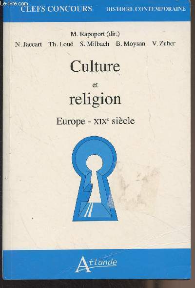 Culture et religion - Europe XIXe sicle - 
