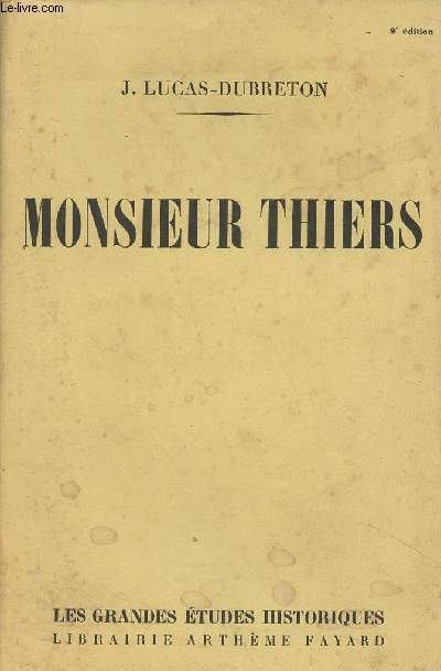 Monsieur thiers - 