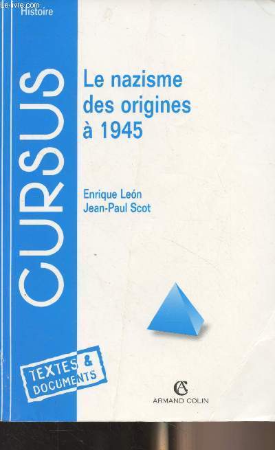 Le nazisme des origines  1945 - 