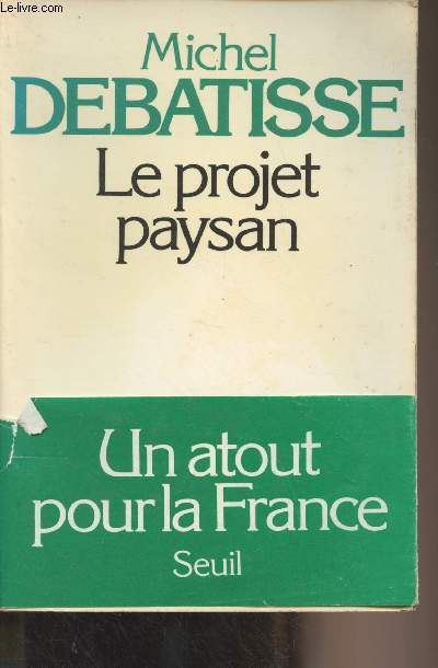 Le projet paysan