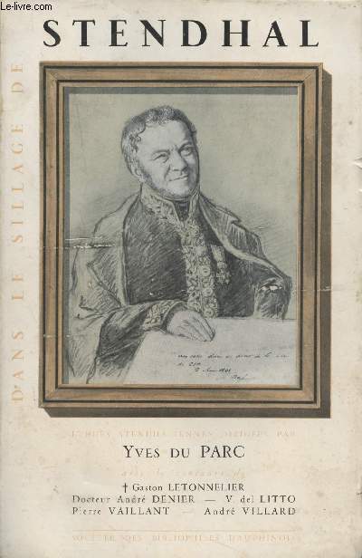 Dans le sillage de Stendhal - 