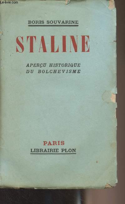 Staline - Aperu historique du bolchevisme