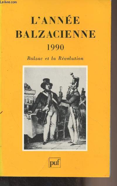 L'Anne Balzacienne 1990 - Balzac et la Rvolution - Nouvelle srie, n11