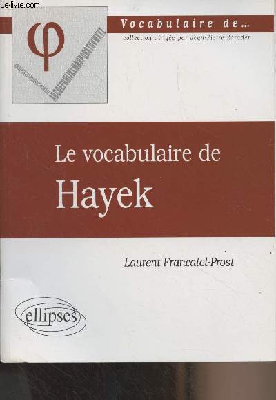 Le vocabulaire de Hayek - 