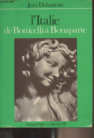 L'Italie de Botticelli  Bonaparte - collection 