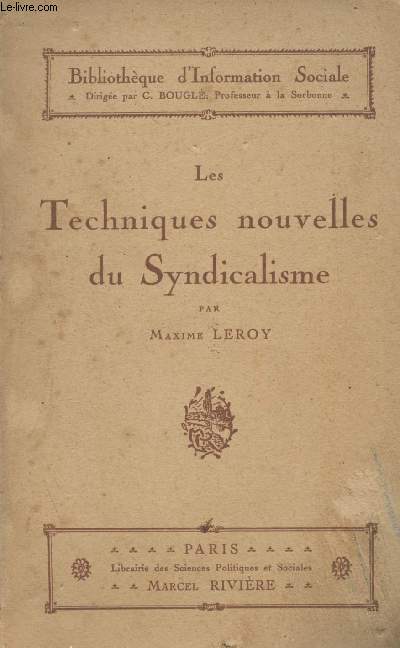 Les techniques nouvelles du Syndicalisme - 