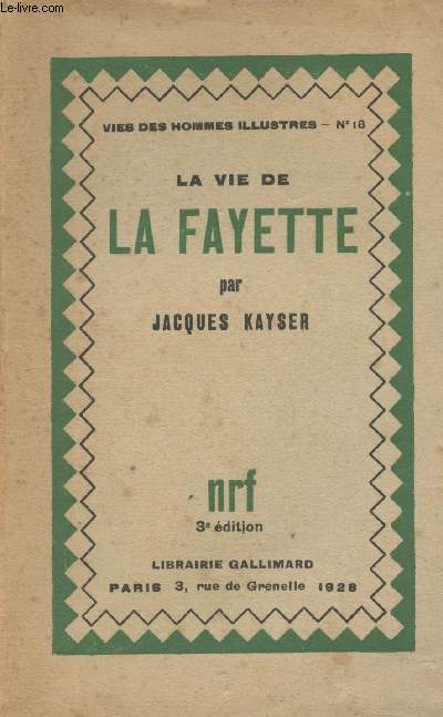 La vie de La Fayette - 