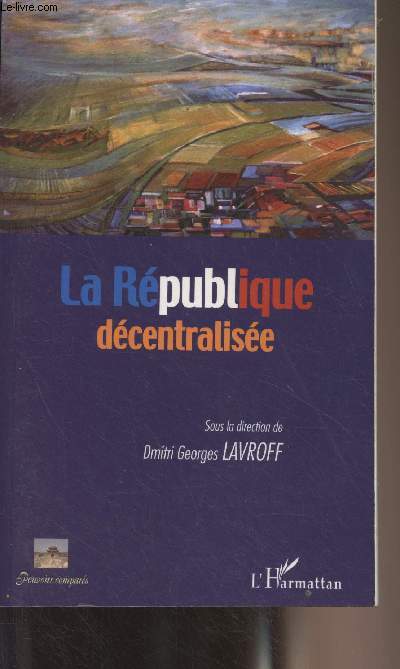 La Rpublique dcentralise - 