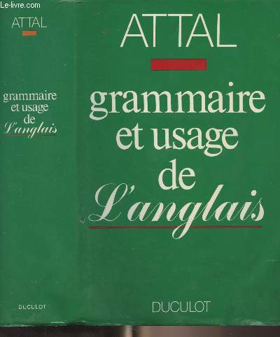 Grammaire et usage de l'anglais