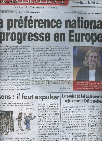 Prsent - N8710 Samedi 8 oct. 2016 - La prfrence nationale progresse en Europe - Prisons : il faut expulser - Le projet de loi anti-avortement rejet par la dite polonaise - Cline encore et toujours - Wilde le mtore - Entretien : la loi de 1905 - P